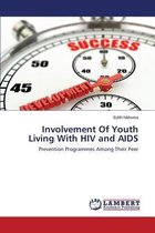 Involvement Of Youth Living With HIV and AIDS