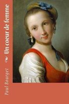 Un Coeur de Femme