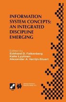 Information System Concepts: An Integrated Discipline Emerging: IFIP TC8/WG8.1 International Conference on Information System Concepts