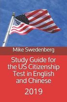 Study Guide for the Us Citizenship Test in English and Chinese