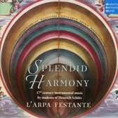 Splendid Harmony: 17th century instrumental music by students of Heinrich Schütz