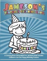 Jameson's Birthday Coloring Book Kids Personalized Books