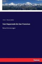 Von Haparanda bis San Francisco