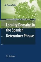 Locality Domains in the Spanish Determiner Phrase