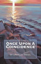 Once Upon a Coincidence