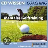 Mentales Golftraining. 2 CDs