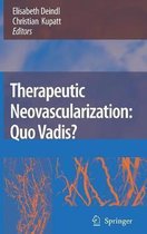 Therapeutic Neovascularization - Quo vadis?