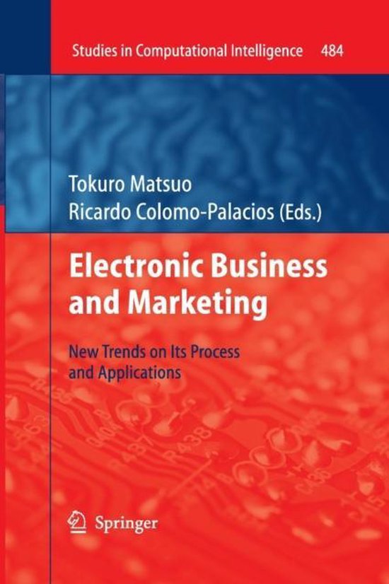 Studies in Computational Intelligence484- Electronic Busines ... - cover