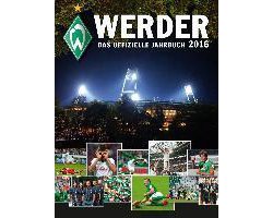 Werder - Das offizielle Jahrbuch 2016