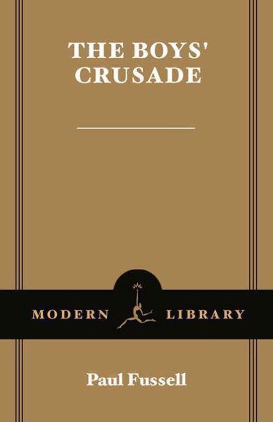 Boek "The Boys' Crusade" door Paul Fussell, uitgave Modern Library, bruine omslag.