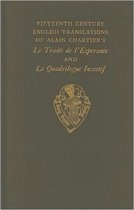 Fifteenth Century Translations of Alain Chartier's Le Traite de l'Esperance and Le Quadrilogue Invectif, Vol. II, Introduction, Notes and Glossary