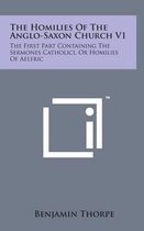 The Homilies of the Anglo-Saxon Church V1