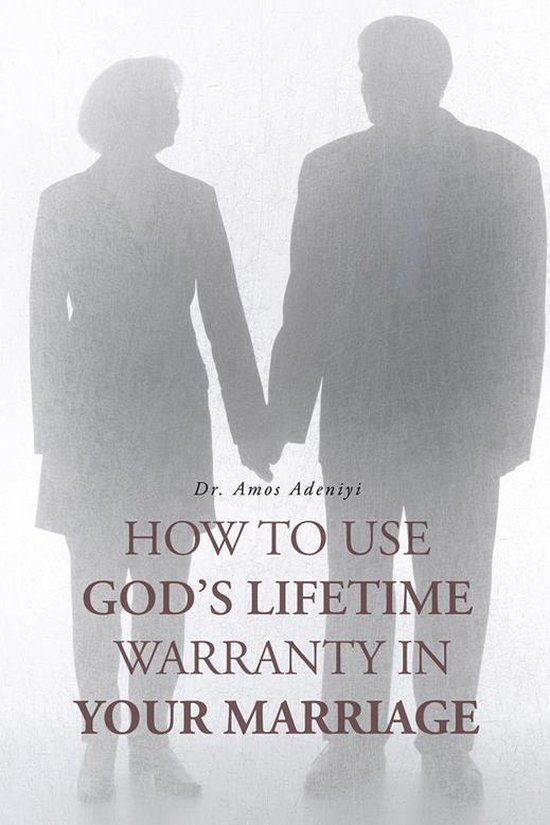 How to Use God's Lifetime Warranty in Your Marriage - cover