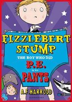 Fizzlebert Stump Boy Did PE In His Pants