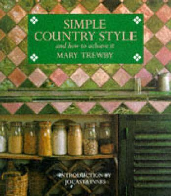 Simple Country Style and How to Achieve it - cover