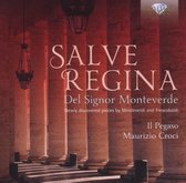 Monteverdi & Frescobaldi: Salve Regina, Newly Disc