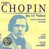 Chopin: Waltzes & Sonata for Cello / d'Arco, Navarra, et al