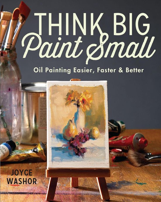 Think Big Paint Small - cover