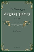 The Shaping of English Poetry. Volume II