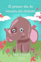 El Primer D a de Escuela del Elefante