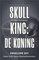 Skull 1 - Skull King: De koning