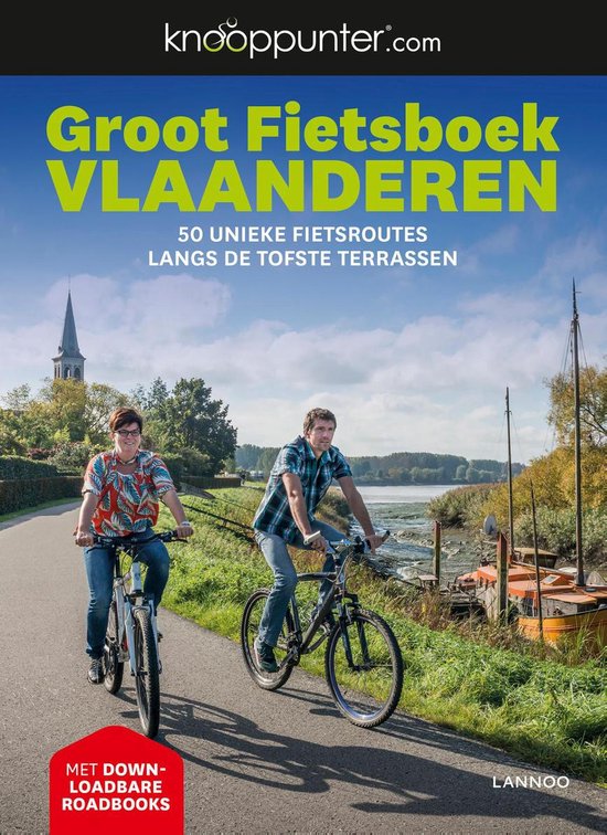 Cover van 'Groot Fietsboek Vlaanderen'. Twee personen fietsen op een landelijke weg langs een kanaal. Mannen kleding: geblokt shirt, spijkerbroek. Vrouwen kleding: kleurrijk shirt, bril.