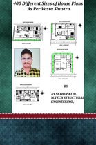 First 1 - 400 Different Sizes of House Plans As Per Vastu Shastra