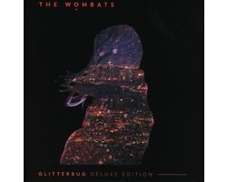 Glitterbug (Deluxe Edition)
