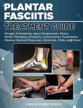 Plantar Fasciitis Treatment Guide