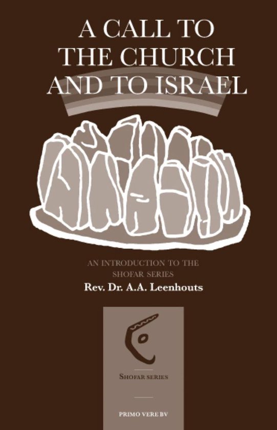 Shofar Seris A Call to the Church and to Israel (ebook), A.A