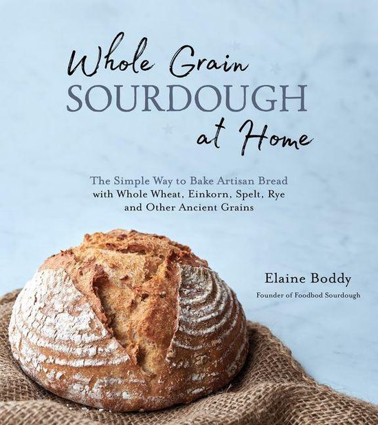 Whole Grain Sourdough at Home - cover