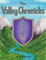 The Valley Chronicles
