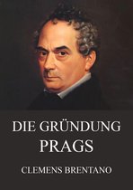 Die Gründung Prags