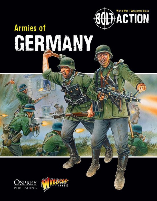 Bolt Action 1 - Bolt Action: Armies of Germany - cover