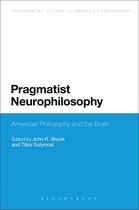 Pragmatist Neurophilosophy