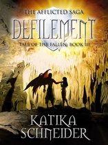The Afflicted Saga: Tale of the Fallen 3 - Defilement