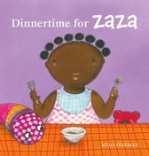 Zaza  -   Dinnertime for Zaza