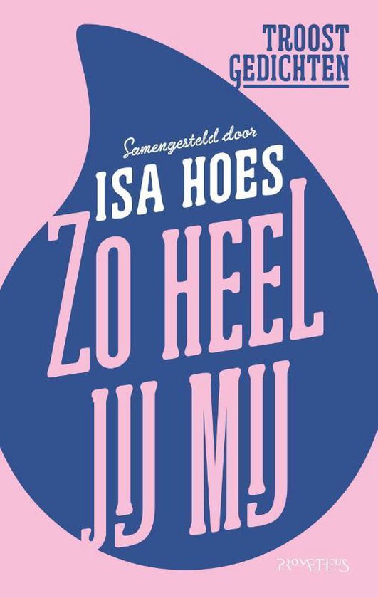 Boek: Zo heel jij mij, geschreven door Isa Hoes