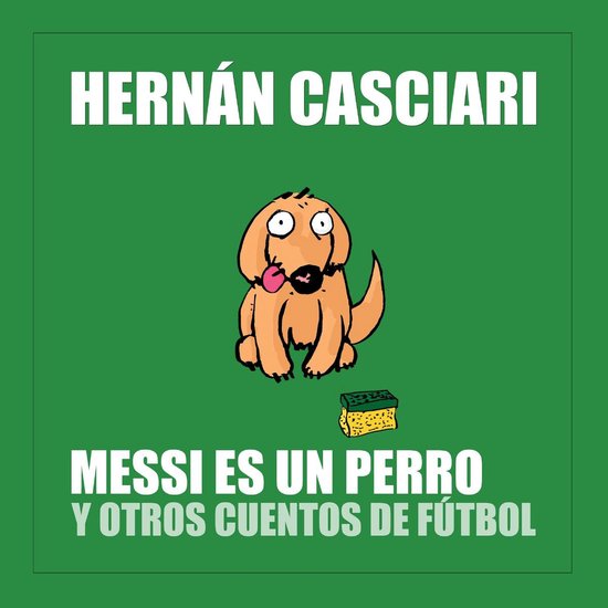 Messi Es un Perro - cover