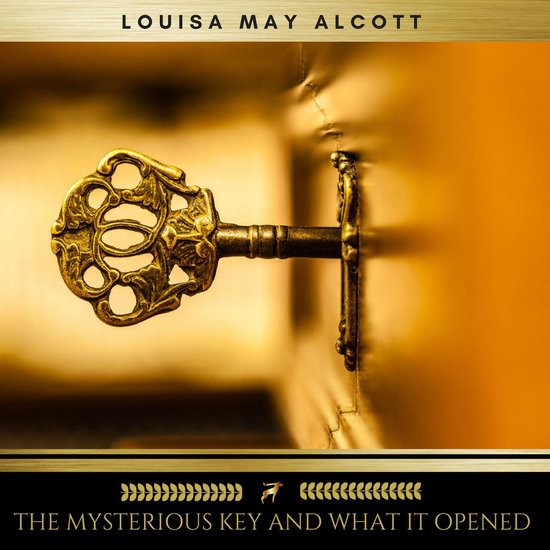 The Mysterious Key and What It Opened - cover