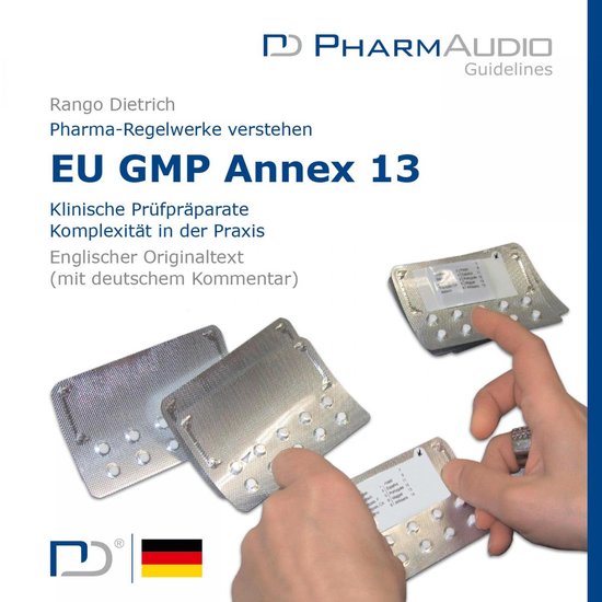 Eu Gmp Anney 13 (Klinische Prüfpräparate, Komplexität in  ... - cover