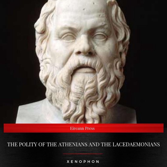 The Polity of the Athenians and the Lacedaemonians - cover