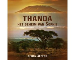 Thanda: Deel 1 van Het Leven van Sophie