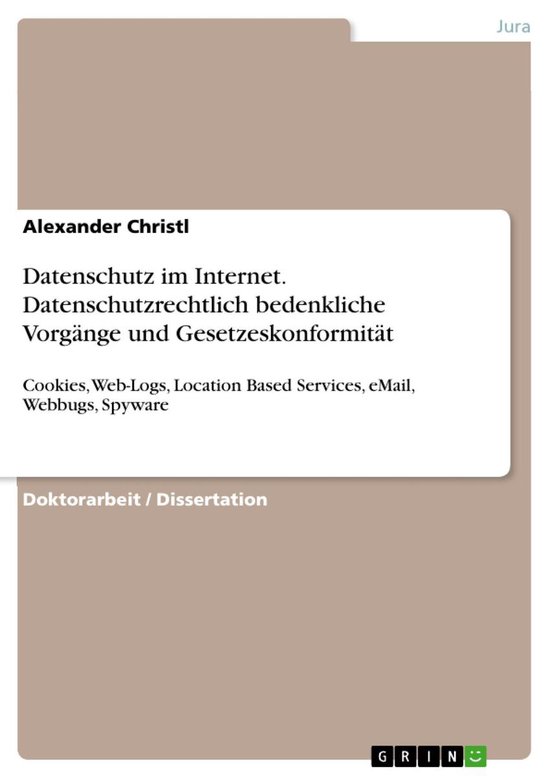 Datenschutz im Internet. Datenschutzrechtlich bedenkliche Vo ... - cover