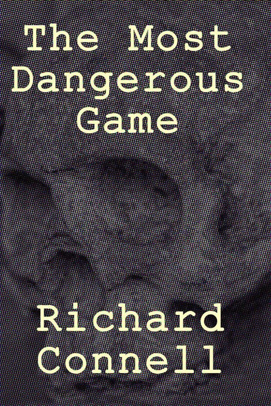 The Most Dangerous Game - cover