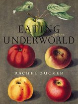 Wesleyan Poetry Series - Eating in the Underworld