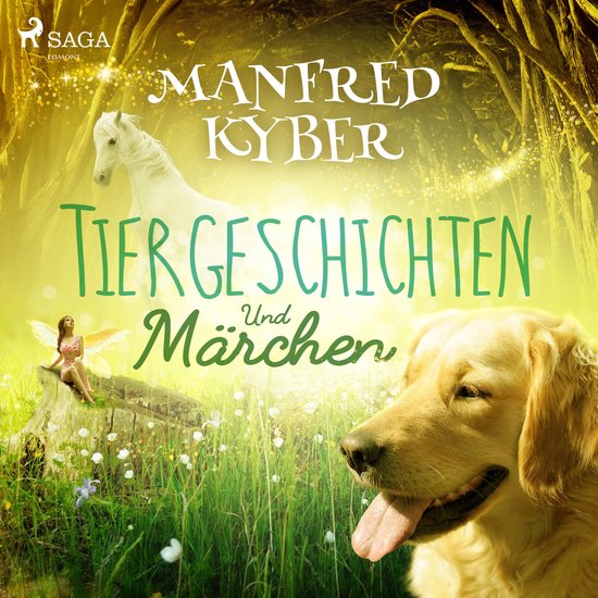Tiergeschichten und Märchen (Ungekürzt) - cover