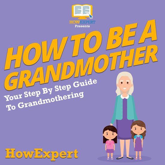 How To Be a Grandmother - cover