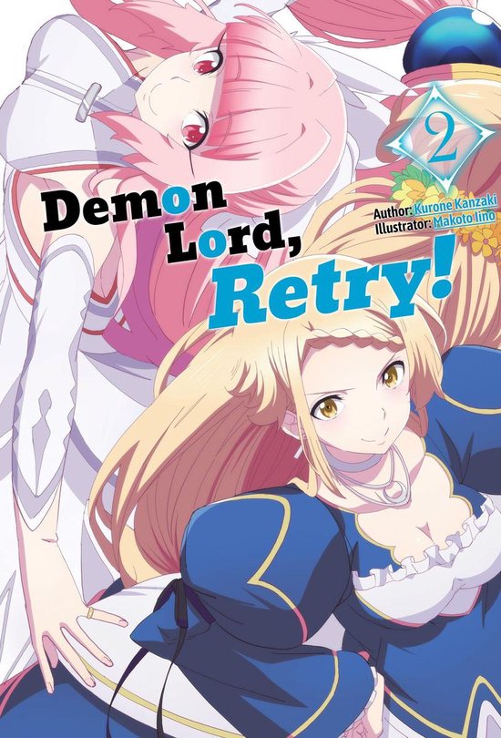 Demon Lord, Retry! 2 - Demon Lord, Retry! Volume 2 - cover