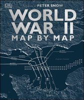 DK History Map by Map - World War II Map by Map